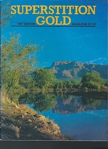 Superstition gold magazine arizona gold discovery information 1987 edition sc - Picture 1 of 10