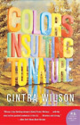 Cintra Wilson Colors Insulting to Nature (Paperback)