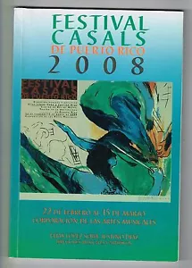 Program Programa Festival Casals 2008 Pablo Casals Puerto Rico Justino Diaz - Bild 1 von 1