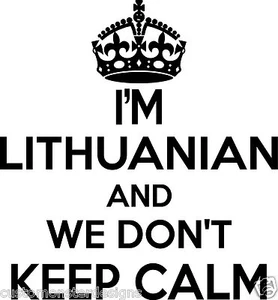 Lithuanian Wall Sticker... 20 inches Tall We Don't Keep Calm Vinyl Wall Art - Picture 1 of 2