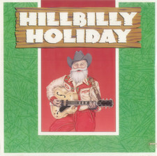 V.A. - Hillbilly Holiday - NEW SEALED 1988 Vinyl LP Folk Country Christmas Rhino