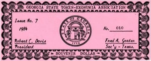 SOUVENIR $1 #010, ISSUE #7, 1984 GEORGIA ST TOKEN-EXONUMIA ASSOC - Picture 1 of 1