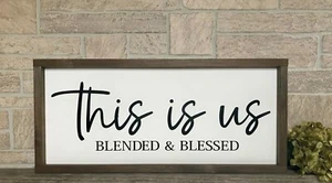 Farmhouse wood sign, This is us blended & blessed, family country picture - Picture 1 of 4