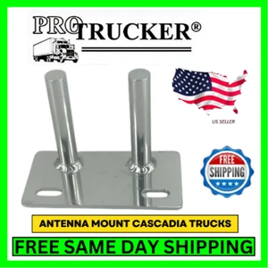 PRO TRUCKER STAINLESS STEEL DUAL POST CAS MOUNT FRIGHTLINER CASCADIA - Picture 1 of 7