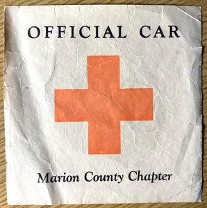 1940s WWII RED CROSS OFFICIAL CAR vintage wartime sticker MARION COUNTY, OREGON - Picture 1 of 1