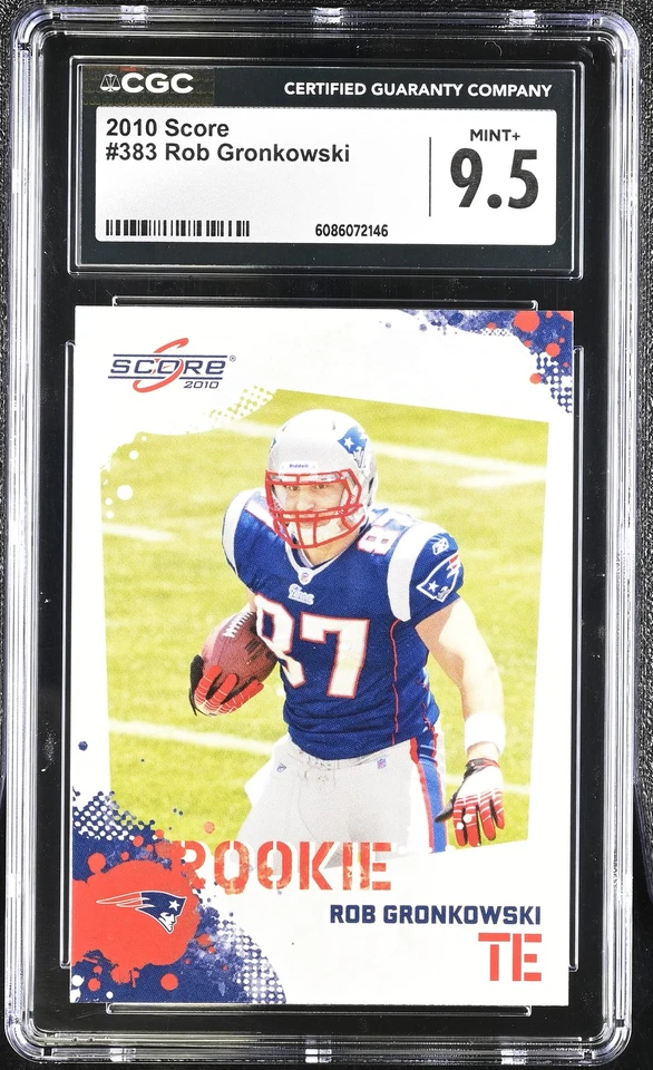 2010 Score #383 Rob Gronkowski CGC 9.5 - Image 1 of 2