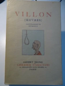 VILLON-OEUVRES-ILLUSTRATIONS DE DUBOUT-GIBERT JEUNE-PARIS 1959 - Picture 1 of 3
