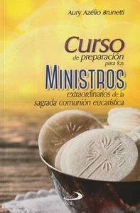 CURSO DE PREPARACION PARA MINISTROS EXTRAORDINARIOS DE LA SAGRADA COMUNION - Picture 1 of 1