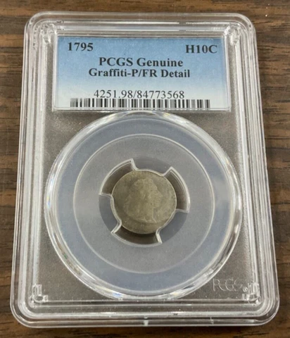 1795 “ FLOWING HAIR” HALF DIME “PCGS Genuine P/FR Detail - Graffiti Cover