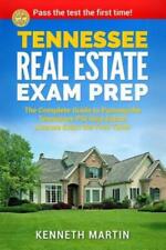 Tennessee Real Estate Exam Prep: The Complete Guide to Passing the Tennesse...