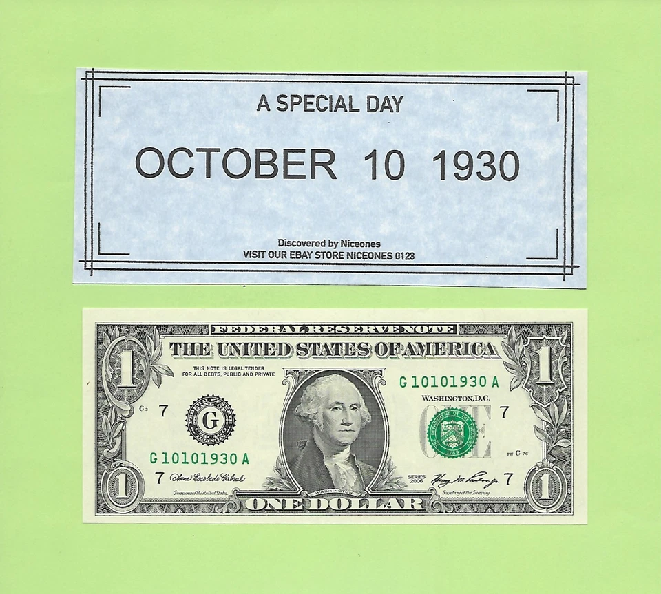 OCT. 10, 1930 .. 2006 ..UNCIRC $1  G 1010 1930 A .. BIRTHDAY NOTE    10-10-1930 - Image 1 of 1