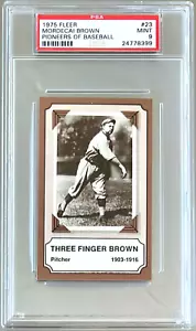 1975 FLEER PIONEERS OF BASEBALL #23 MORDECAI BROWN HOF PSA 9 MINT CUBS - Picture 1 of 2