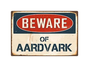 Vorsicht vor Aardvark 8" x 12" Vintage Aluminium Retro Blechschild VS002 - Bild 1 von 1