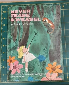 1964 Never Tease a Weasel by Jean Conder Soule Children's Hardcover Book - Bild 1 von 8