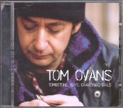 Tom Ovans Tombstone Boys, Graveyard Girls CD UK Floating World 2003 FW021 - Bild 1 von 3
