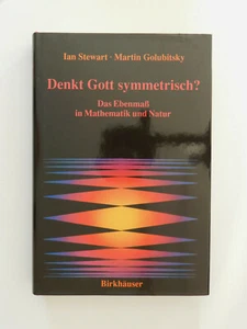 Denkt Gott symmetrisch Ian Stewart Martin Golubitsky Mathematik und Natur Buch - Foto 1 di 1