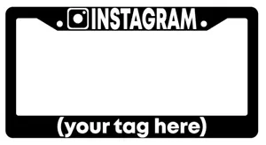 Black License Plate Frame Custom Instagram Tag Auto Personalize Your Saying - Foto 1 di 2