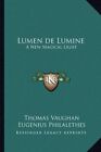 Vaughan Thomas-Lumen De Lumine (US IMPORT) BOOK NEW