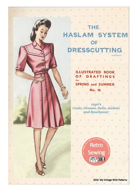 The Haslam System of Dresscutting No. 16 1940's  - Copy - Image 1 of 4