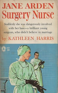 Jane Arden Surgery Nurse Kathleen Harris 1961 Paperback Popular Library Edition - Imagen 1 de 2