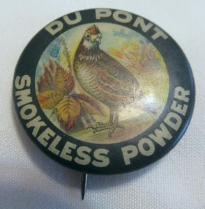 1896 DuPont Polvo Sin Humo Codorniz Publicidad Pinback Botón Cabeza Blanca Hoag - Imagen 1 de 6