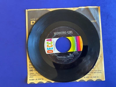 Conway Twitty Working Girl / Funny DECCA 32208 VG+ tested 1967 original sleeve - Image 1 of 2