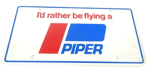 2H I'd Rather Be Flying A Piper Aircraft Airplane Cub License Plate Vintage - Picture 1 of 3