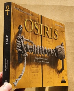 Osiris. Rites d'immortalité de l'Egypte pharaonique S ROSSINI éd Dervy 2013 - Imagen 1 de 7