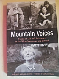 Mountain Voices, Stories of Life in White Mountains by Doug Mayer (2012) PB - Picture 1 of 1