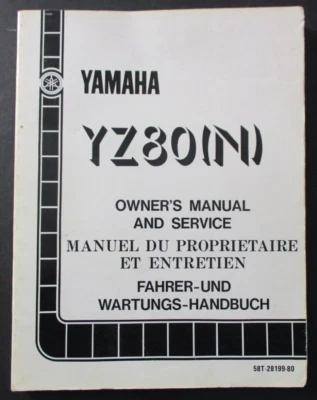 YAMAHA YZ80 N 1984 GENUINE OWNERS WORKSHOP SERVICE MANUAL 58T-28199-80 - Image 1 of 4
