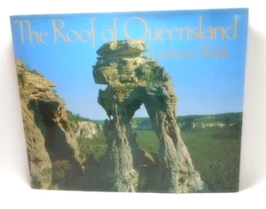 The Roof  of Queensland Grahame Walsh JH/C 1983 1st Edition rare - Picture 1 of 6