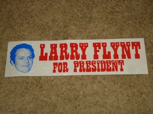 Election Political Memorabilia Larry Flynt For President Bumper Sticker Novelty - Picture 1 of 2