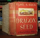 Buck, Pearl S.  DRAGON SEED  1st Edition 1st Printing