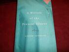 A History of the Present Illness by Louise Aronson     *SIGNED* 1st Edition