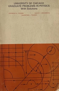 1967 Vintage Book:University Of Chicago Graduate Problems In Physics w/Solution - Imagen 1 de 2