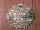 DARK STAR HYDE BLONDE BITTER LAGER Ale Beer Pump Clip Pub Bar Collectible ,