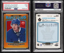 2016 O-Pee-Chee Platinum Retro Gold Rainbow /149 Auston Matthews PSA 7 Rookie RC