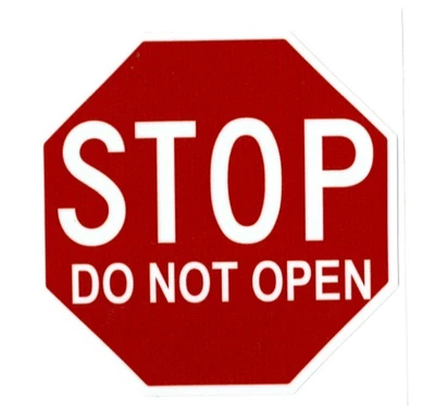 Pegatinas STOP DO NOT OPEN | vinilo blanco | exterior duraderas | calcomanías Foto 1 de 2