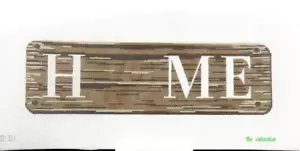 The Collection Home Sign for Inserts Handpainted Needlepoint Canvas - Picture 1 of 1