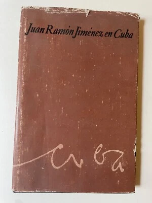 Juan Ramón Jiménez en Cuba Cintio Vitier Foto 1 de 4