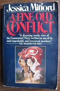 1978 "A Fine Old Conflict" by Jessica Mitford (c)1956; Witch Hunts of 1940/1950s - Picture 1 of 2