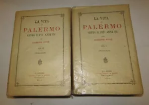PITRE' GIUSEPPE - LA VITA IN PALERMO CENTO E PIÙ ANNI FA - LIB. REBER 1911 - Bild 1 von 4