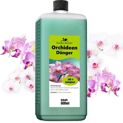 Orchideen Dünger Flora Boost Flüssigdünger für Orchideen 500 ml