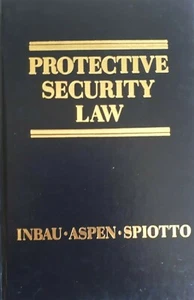 Protective Security Law by Aspen, Inbau and Spiotto T2 - Foto 1 di 3