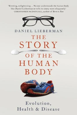 The Story of the Human Body: Evolut..., Lieberman, Dani - Image 1 of 2