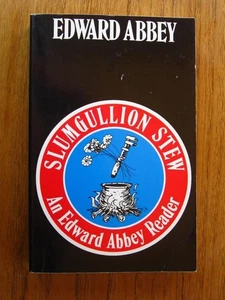 Slumgullion Stew: An Edward Abbey Reader 1984 E.P. Dutton 1st/1st pb Southwest - Imagen 1 de 1