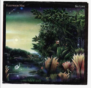 45RPM, FLEETWOOD MAC, BIG LOVE / YOU AND I. M- ' ROCK - Picture 1 of 4