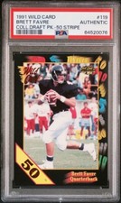 1991 Wild Card College Draft Picks Brett Favre #119 50 Stripe PSA Authentic