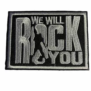 WE WILL ROCK YOU Iron On Patch + ONE FREE MUSIC STICKER WITH PURCHASE! - Picture 1 of 3