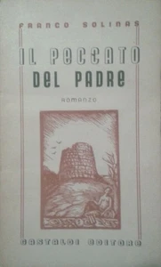 Il Peccato Del Padre,Solinas Franco  ,Gastaldi Editore,1953 - Foto 1 di 1